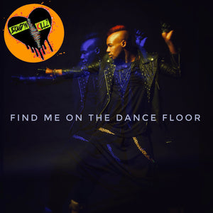 Find Me On The Dance Floor (EP)